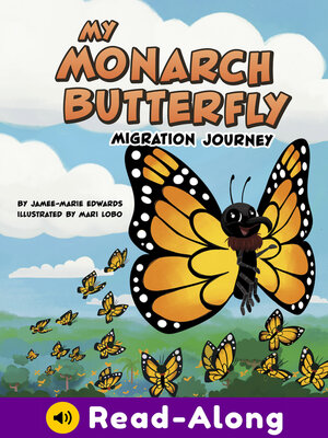 cover image of My Monarch Butterfly Migration Journey